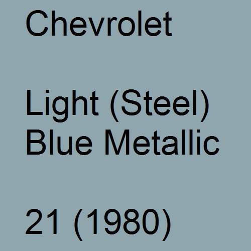 Chevrolet, Light (Steel) Blue Metallic, 21 (1980).